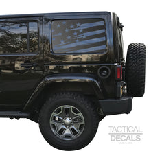 Load image into Gallery viewer, Tactical Decals Distressed USA Flag Decal for 2007 - 2020 Jeep Wrangler 4 Door only - Hardtop Windows - Matte Black
